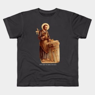 Saint Joseph the Worker, Pray for Us Kids T-Shirt